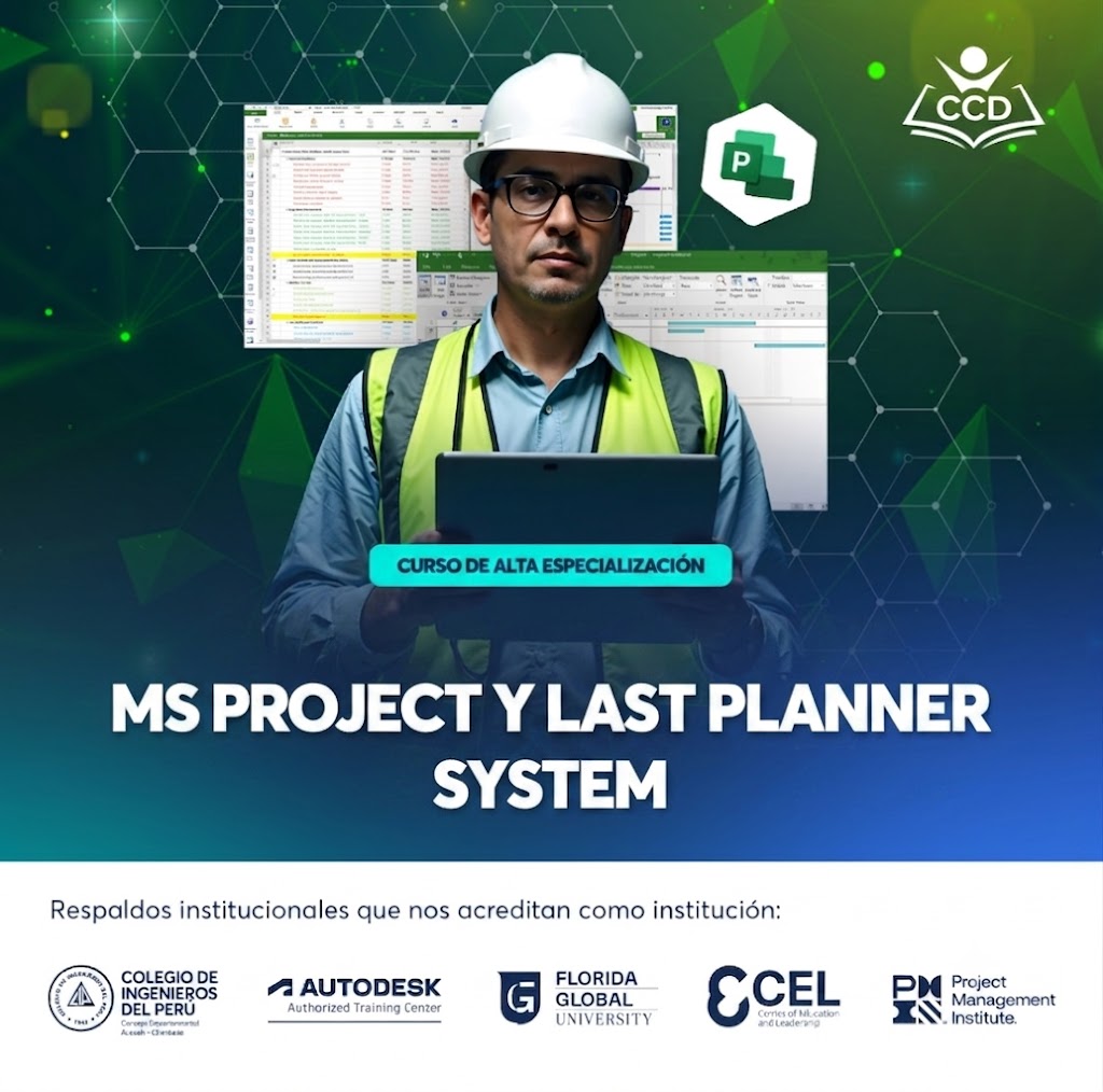 MS PROJECT Y LAST PLANNER® SYSTEM
